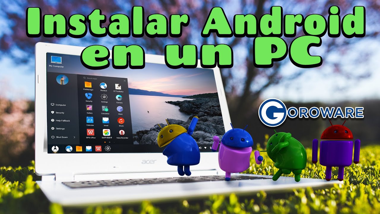 ¿Cuál es la mejor forma de tener Android en un PC?