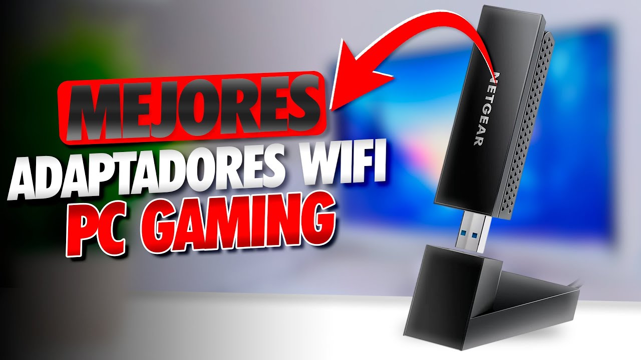 ¿Cuál es el mejor adaptador Wi-Fi USB para tu PC?