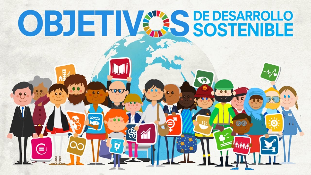 Objetivos de Desarrollo Sostenible: ¿cuáles son los 17 y qué significan?