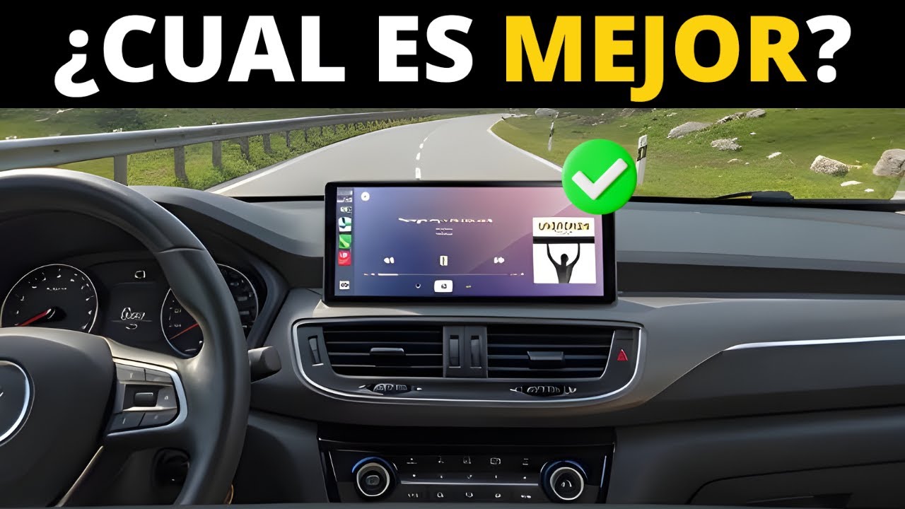 ¿Cuáles son los mejores sistemas de CarPlay y Android Auto para tu coche?