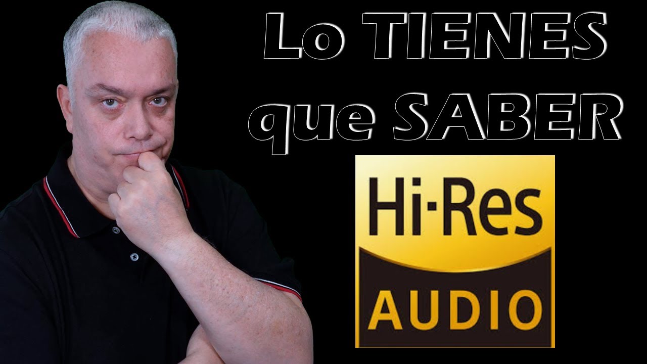 ¿Qué es Hi-Res Audio y qué necesitas para escucharlo?