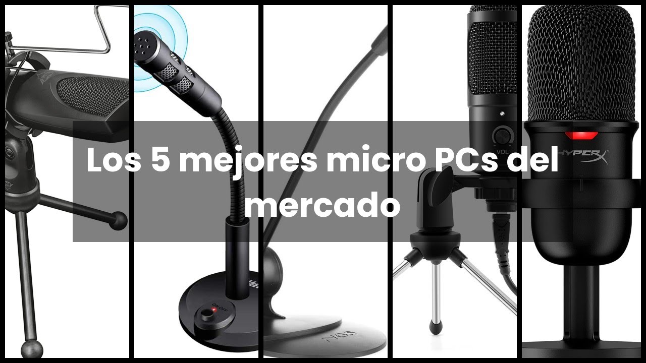 ¿Cuáles son los mejores micros PC según sus características y componentes?