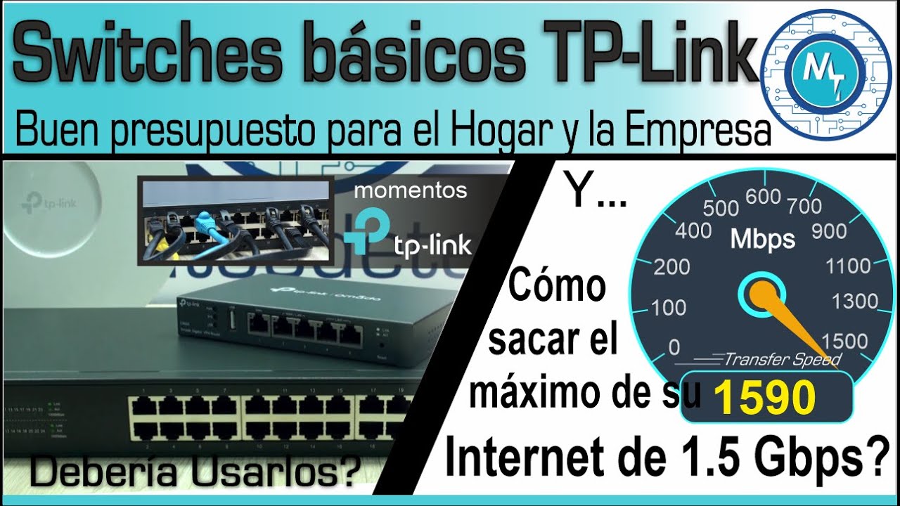 ¿Cuáles son los mejores switches TP-Link según tus necesidades?