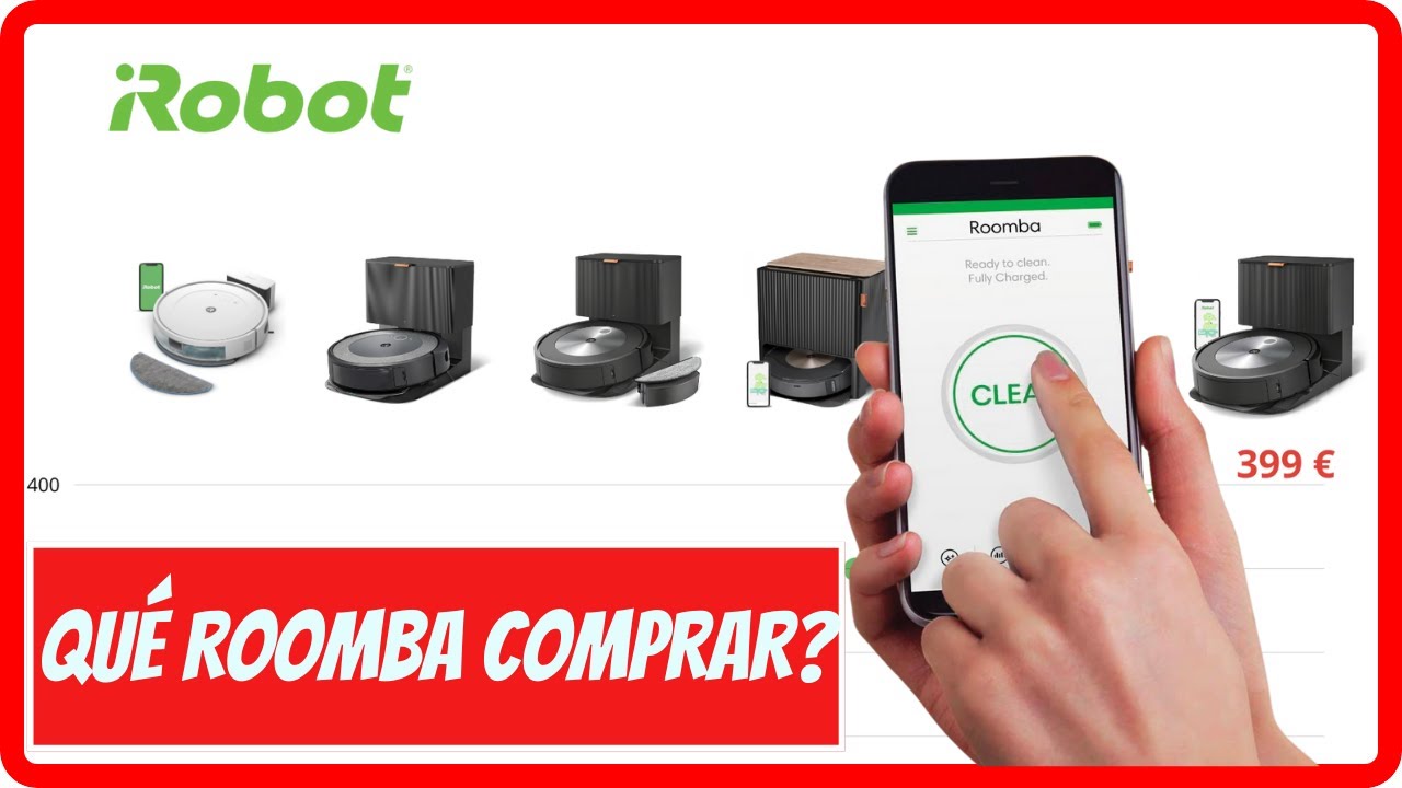 ¿Cuál es el mejor Roomba según sus características y precio?