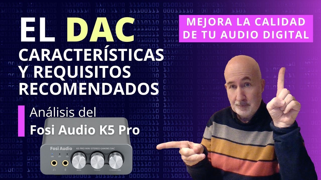 ¿Qué es un DAC y cuál es el mejor para tus auriculares?