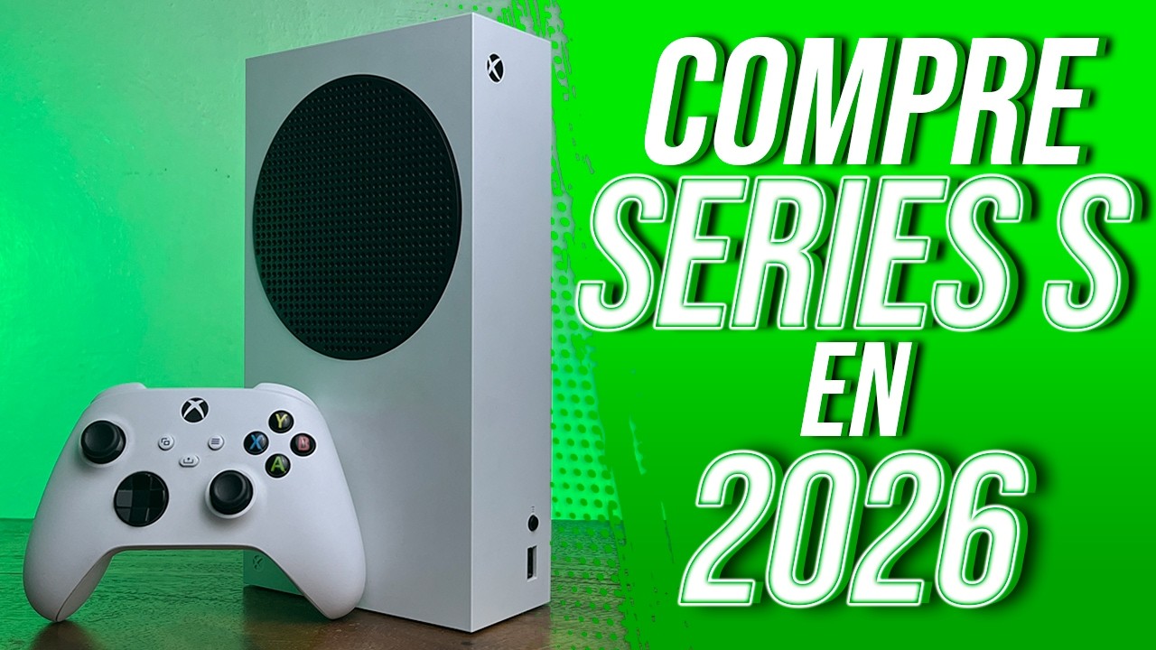 ¿Merece la pena comprar la Xbox Series S en 2026?