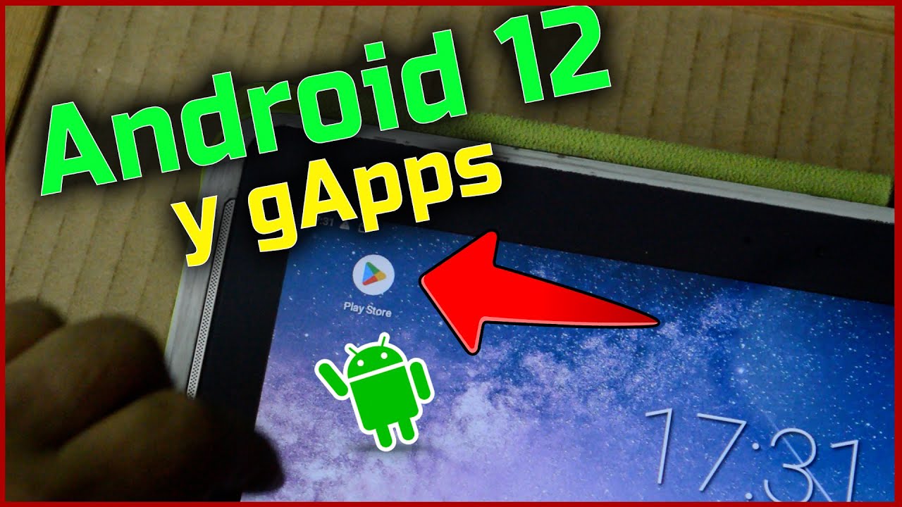 ¿Qué son las GApps de Android 12 y cómo instalarlas en tu móvil?