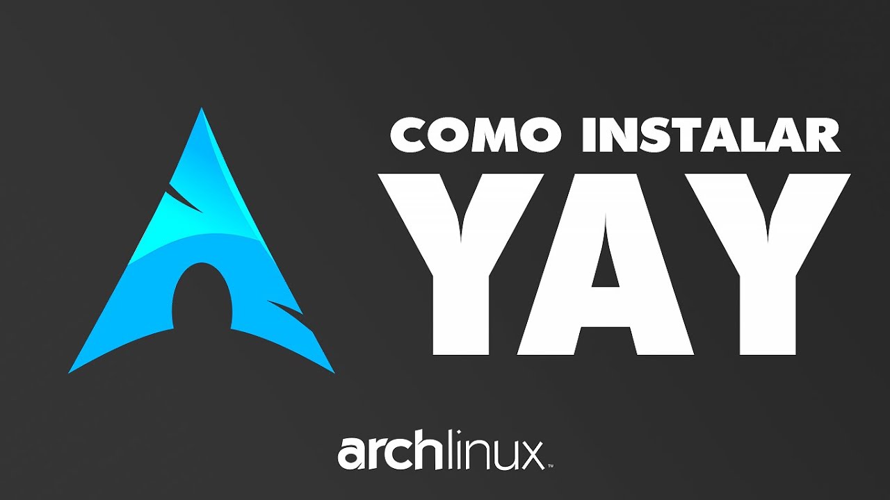 ¿Cuál es la mejor manera de instalar y usar Yay en Linux?