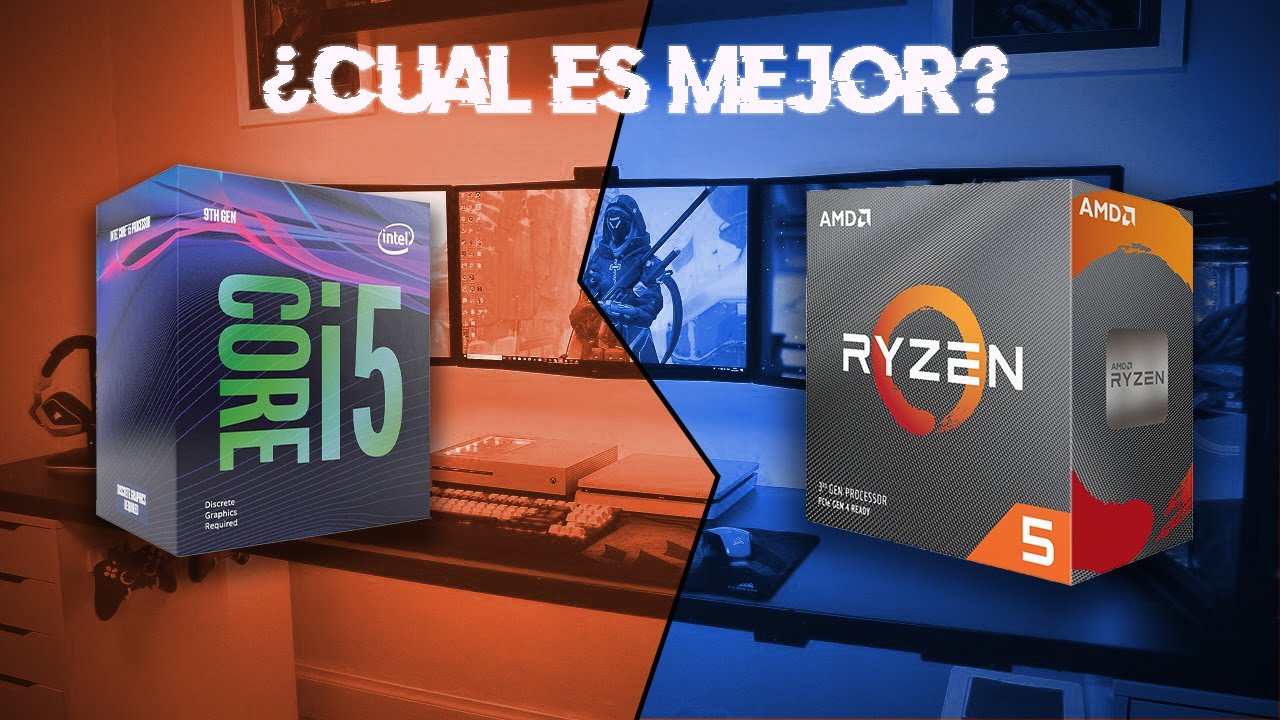 Intel Core i5 o AMD Ryzen 5: ¿cuál es mejor según para qué lo vas a usar?