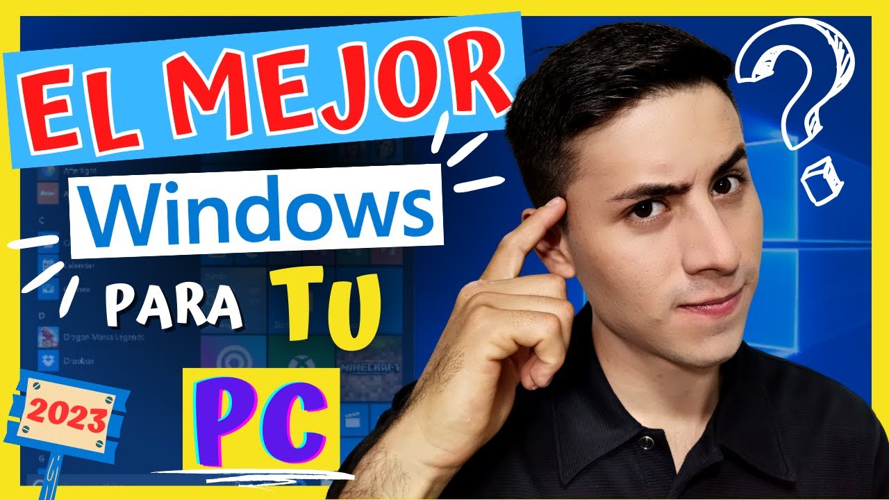 ¿Qué versión de Windows es la mejor para tu PC?